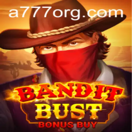 Unveiling the Exciting World of BanditBustBonusBuy: A777 Insight
